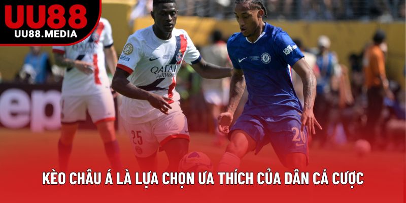 Kèo châu Á là lựa chọn ưa thích của dân cá cược Kèo châu Á là lựa chọn ưa thích của dân cá cược